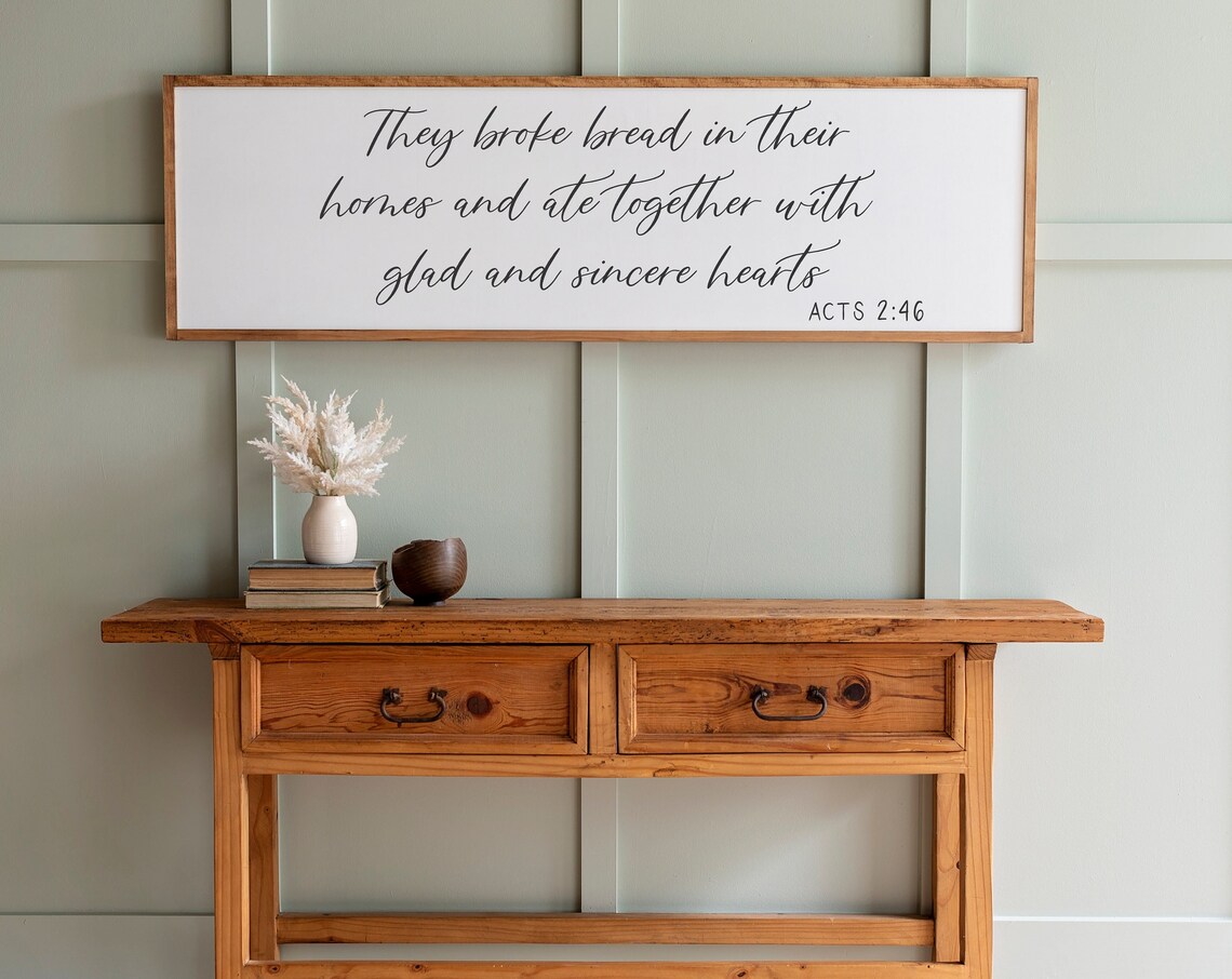 They Broke Bread Sign, Modern Kitchen Art Print