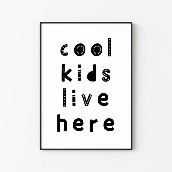 Cool Kids Live Here Playful Black Typography Kids Room Poster