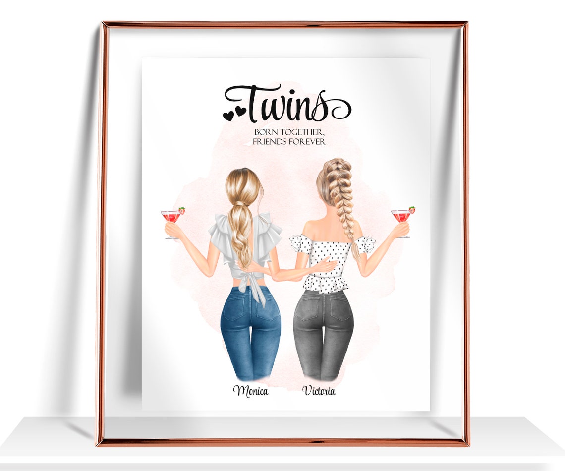 Twins Born Together Friends Forever Cocktail Toast Sisters Poster