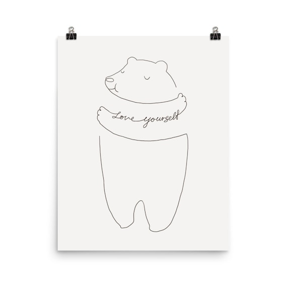 Love Yourself Hugging Bear Minimalist Line Drawing Self Care Poster