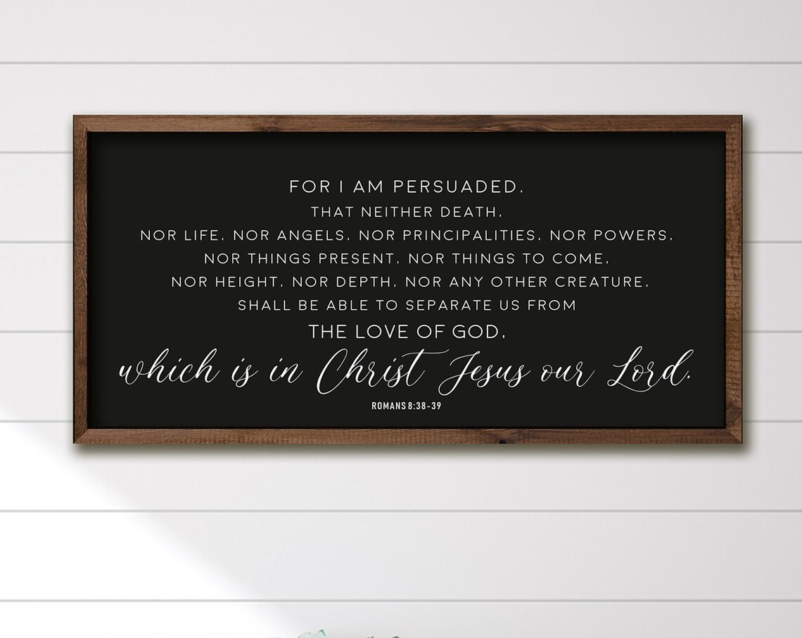 Romans 8:38-39 Nothing Can Separate Us from the Love of God Poster