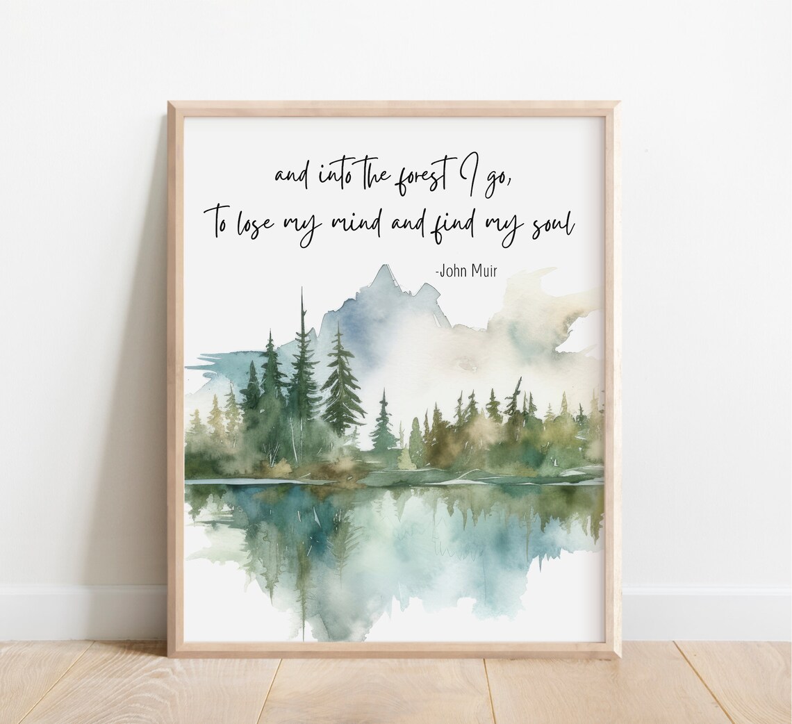 John Muir Quote and Forest Watercolor Landscape Art Print