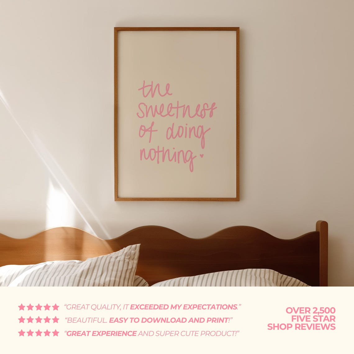 The Sweetness of Doing Nothing Pink Script Quote Wall Poster - Image 2