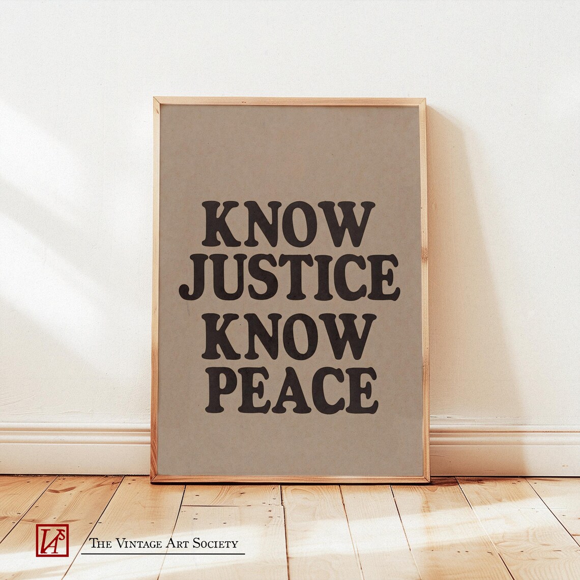 Know Justice Know Peace Poster Amos Kennedy Print Social Justice Wall Art Motivational Typography Print Equality Activism Decor