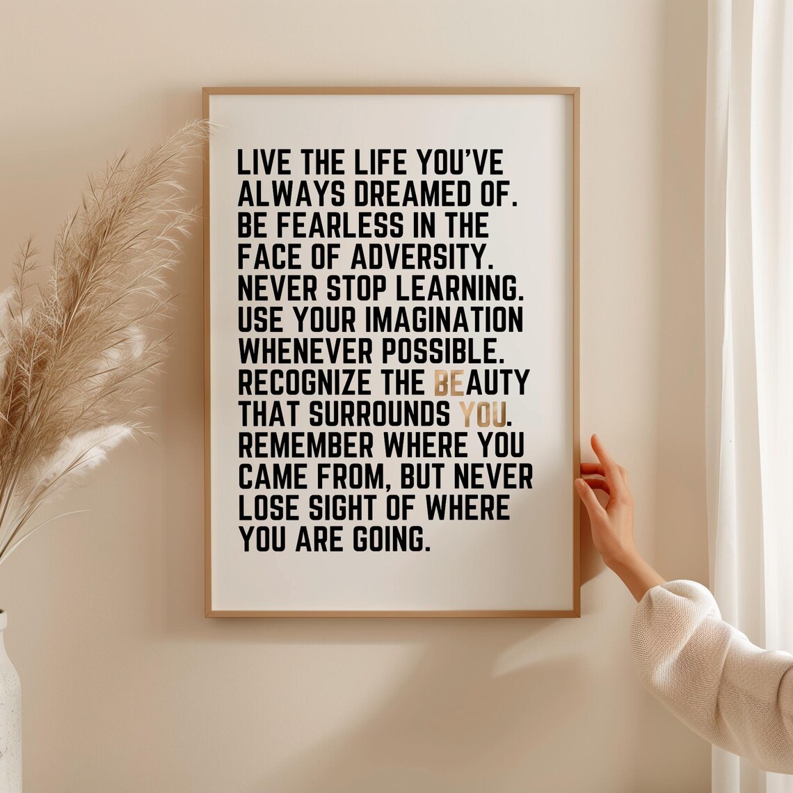 Live the Life You've Always Dreamed Of Inspirational Quote Poster