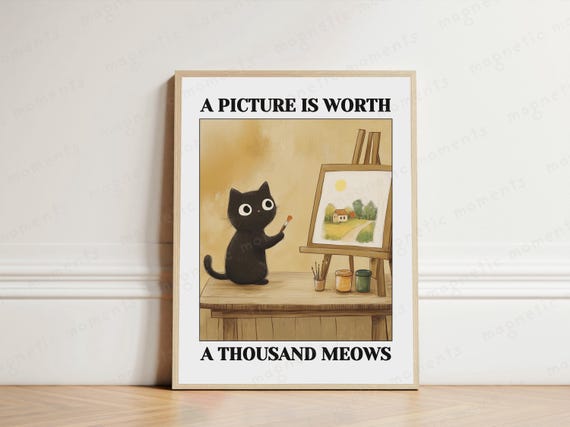 A Picture Is Worth Thousand Meows Cute Cat Art Print Funny Painting Artistic Decor Gift For Lovers Whimsical
