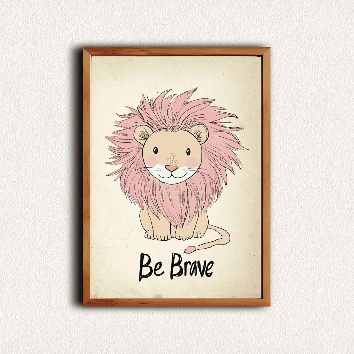 Be Brave Cute Pink Mane Lion Kids Room Motivational Quote Poster - Image 3