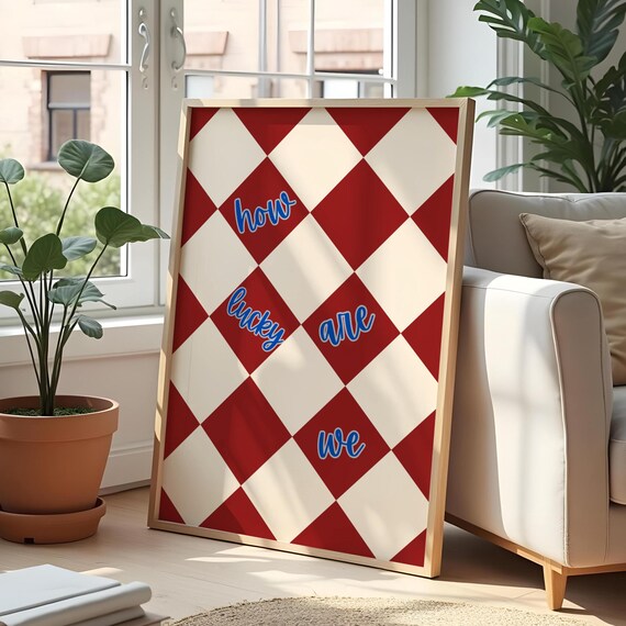 How Lucky Are We Red Checkerboard Retro Typography Quote Poster