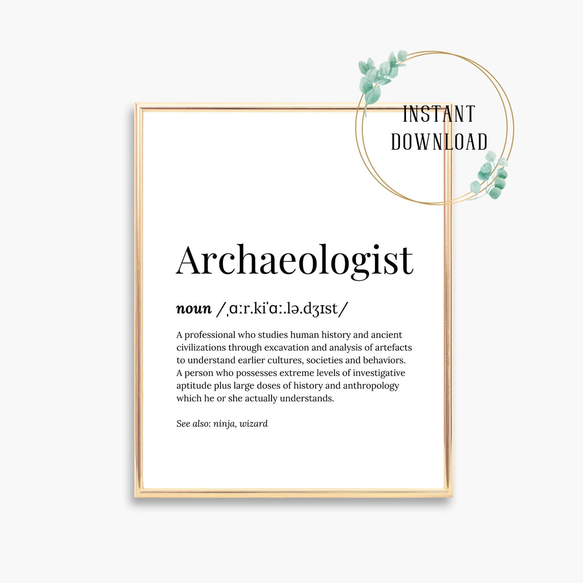 Archaeologist Funny Dictionary Definition Graduation Gift Poster - Image 2