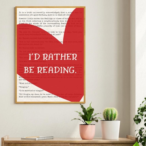 I'd Rather Be Reading Jane Austen Quote for Book Lovers Poster