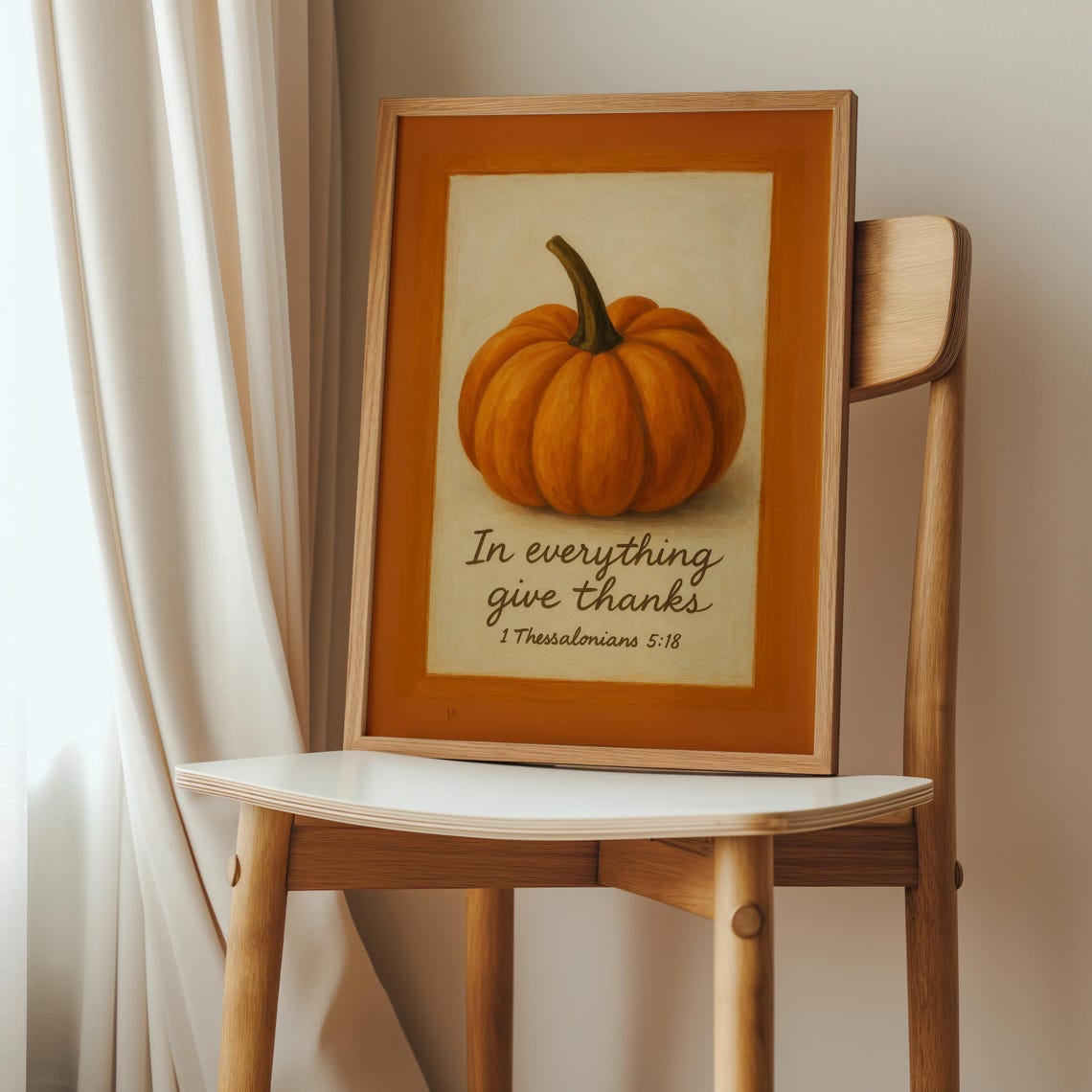 Give Thanks Pumpkin Scripture 1 Thessalonians 5:18 Fall Poster