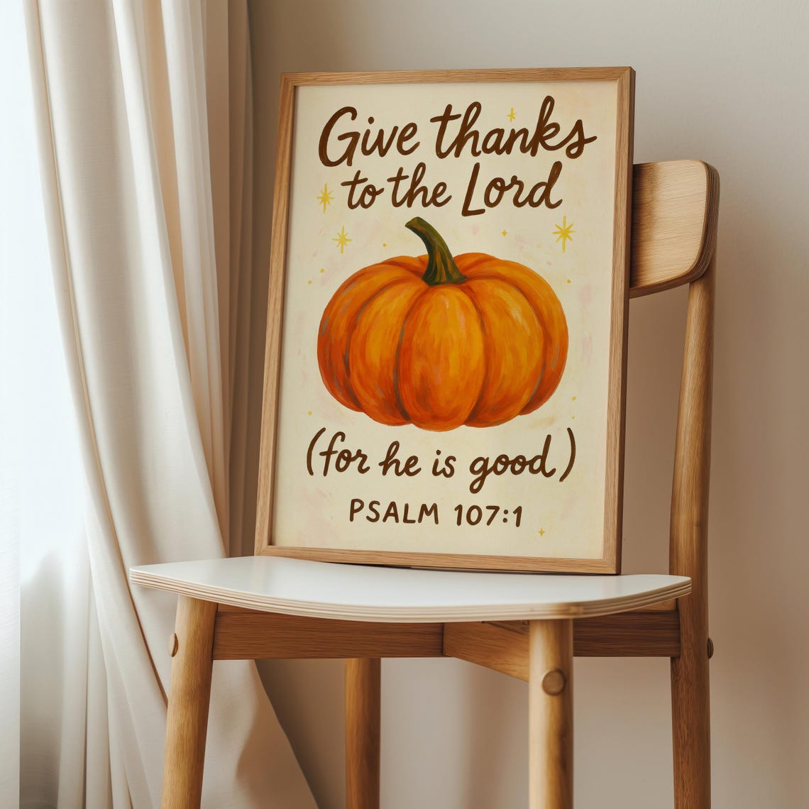 Give Thanks To The Lord Psalm 1071 Pumpkin Thanksgiving Poster