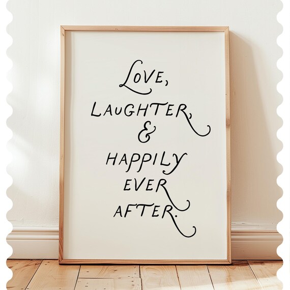 Love Laughter and Happily Ever After Handlettered Sign Poster