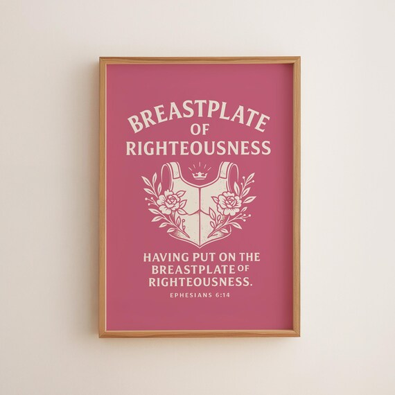 Breastplate Of Righteousness Ephesians 614 Print Pink Christian Armor God Wall Art Bible Verse For Girls