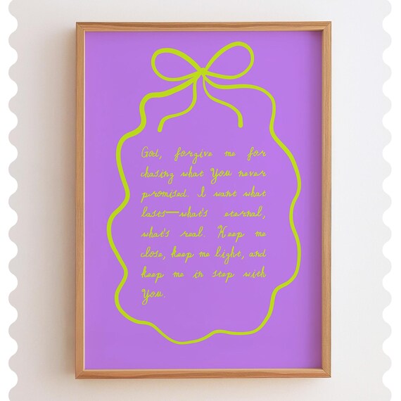 Chasing What Lasts Prayer Purple Bow Christian Grace Quote Poster