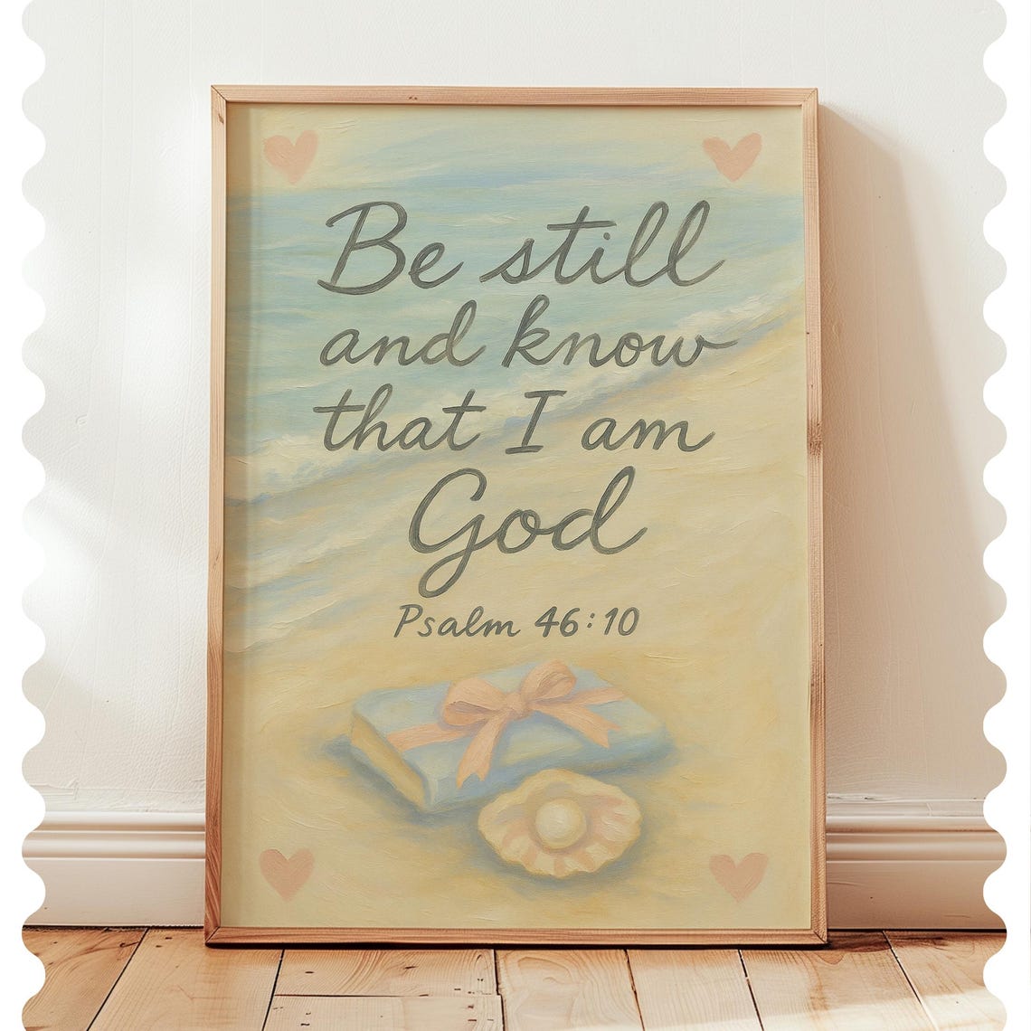 Be Still And Know That I Am God Psalm 46 10 Beach Faith Poster