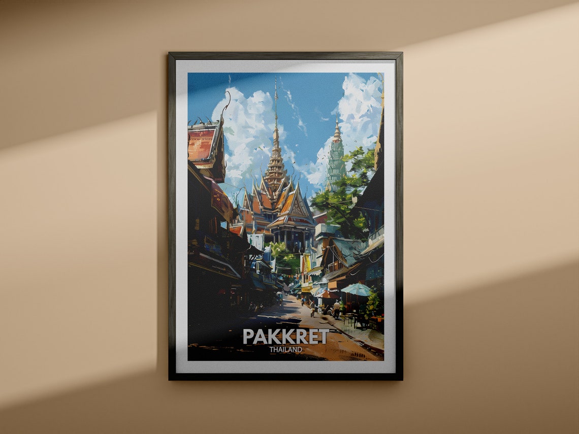 Pakkret Print Thailand Pakkret Travel Poster Thailand Travel Poster Thailand Cityscape Wall Art Unique City Decor - Image 3