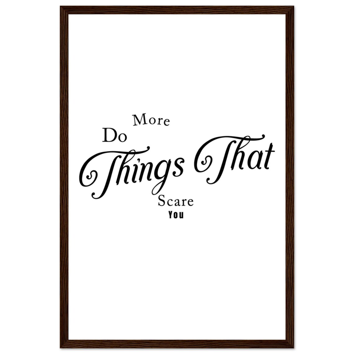 Do More Things That Scare You Ornate Hand Lettered Quote Poster - Image 2
