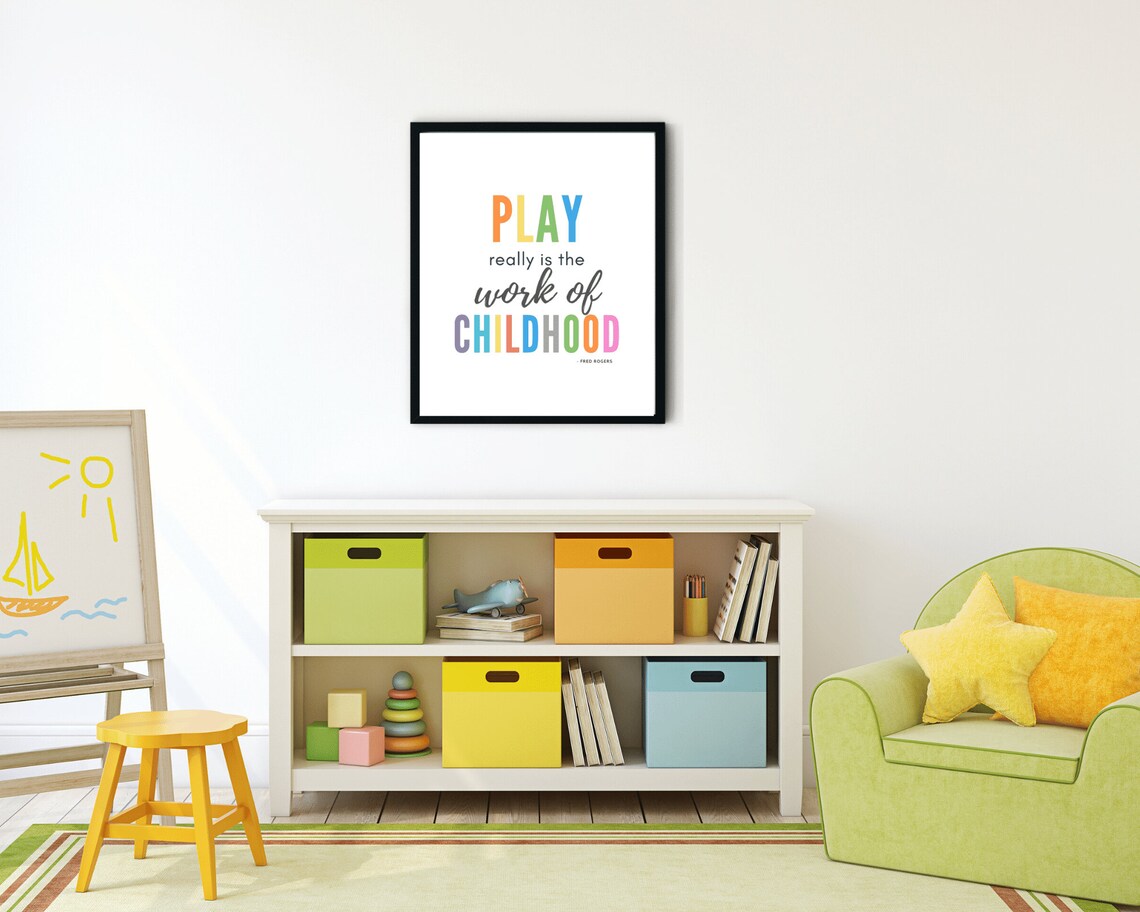 Fred Rogers Play Is The Work Of Childhood Rainbow Kids Quote Poster - Image 4