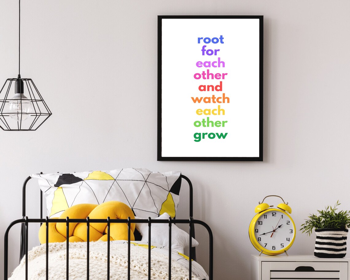 Root For Each Other Rainbow Quote Art Print - Image 4