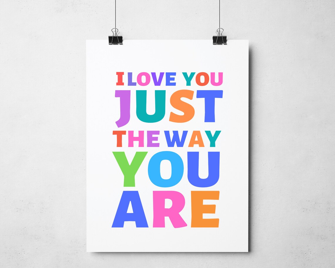 I Love You Just The Way You Are Rainbow Typography Kids Wall Art - Image 3