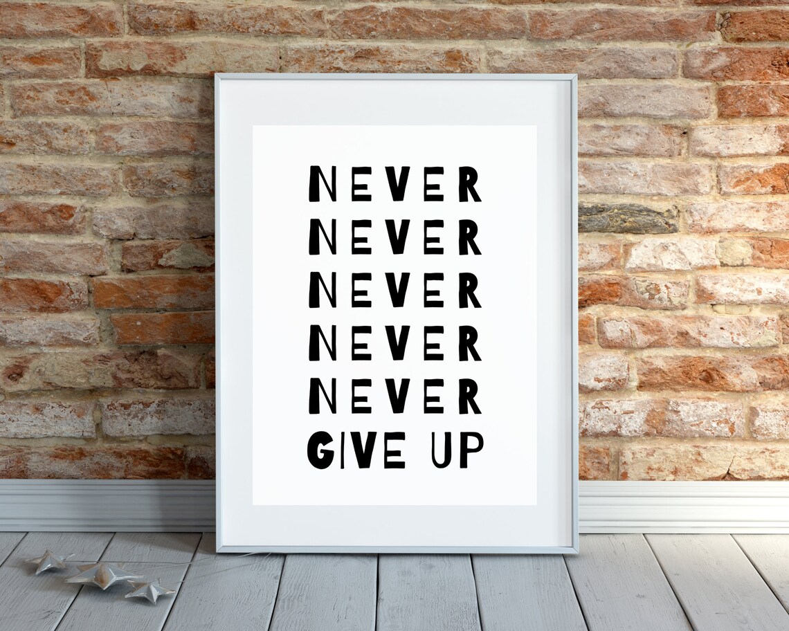 Never Give Up Motivational Quote Art Print, Minimalist - Image 2