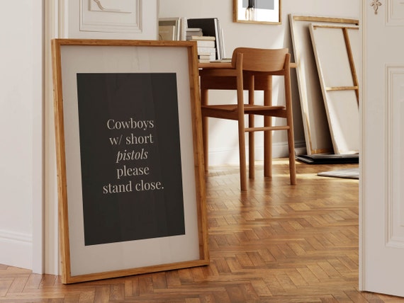 Cowboy Quote Bathroom Art Print Funny Bathroom Wall Decor Art Guest Bathroom Quotes Western Toilet Humor Poster