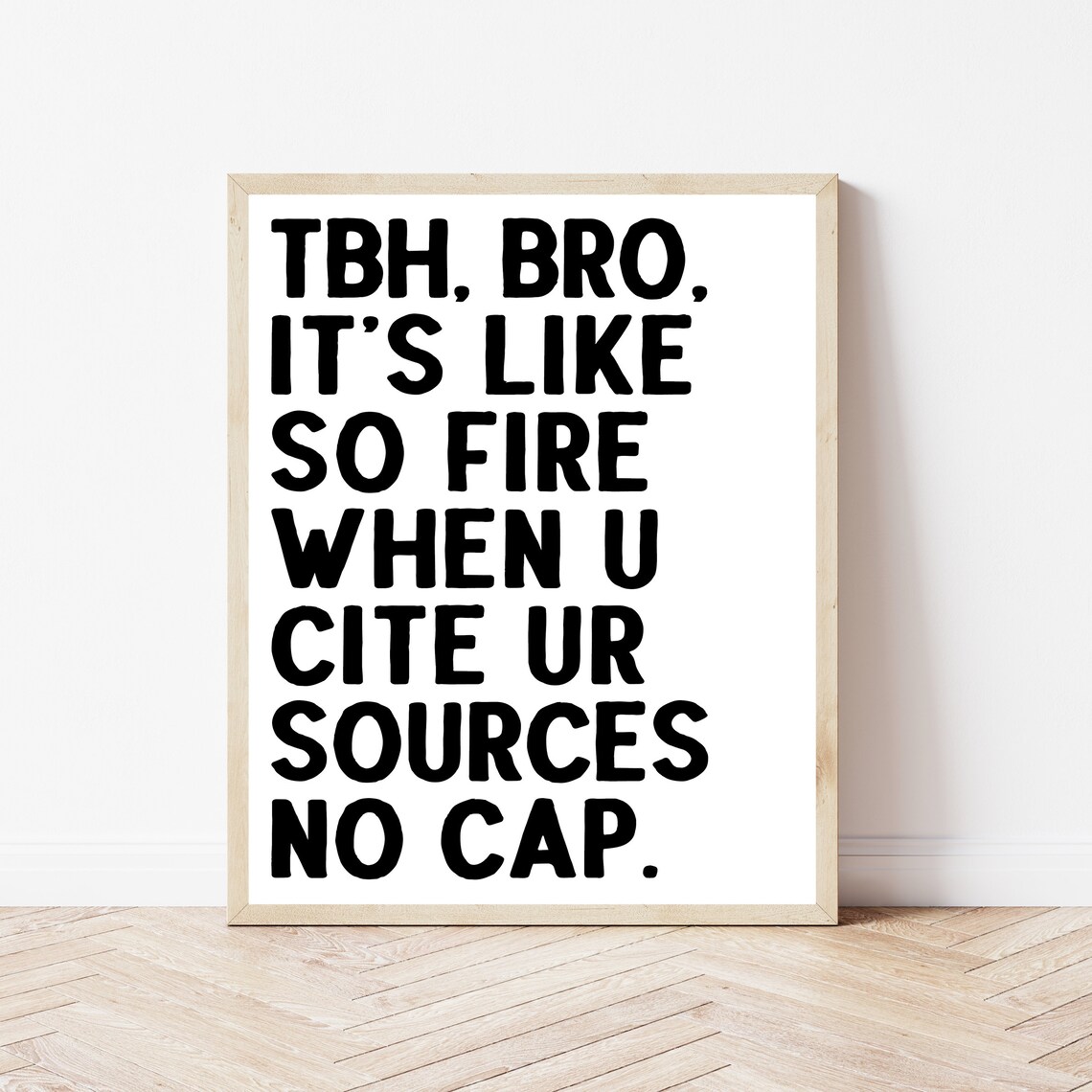 Funny English Classroom Grammar Sign Art Print