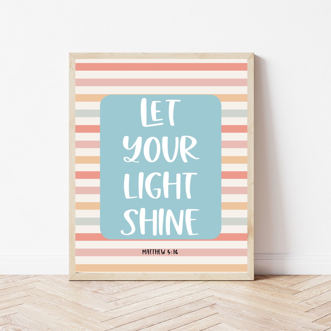 Let Your Light Shine Matthew 5:16 Pastel Rainbow Stripes Poster
