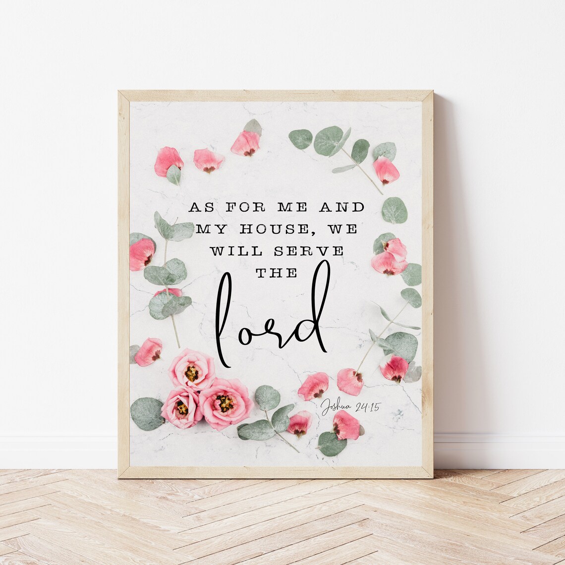 As For Me And My House We Will Serve The Lord Floral Verse Poster