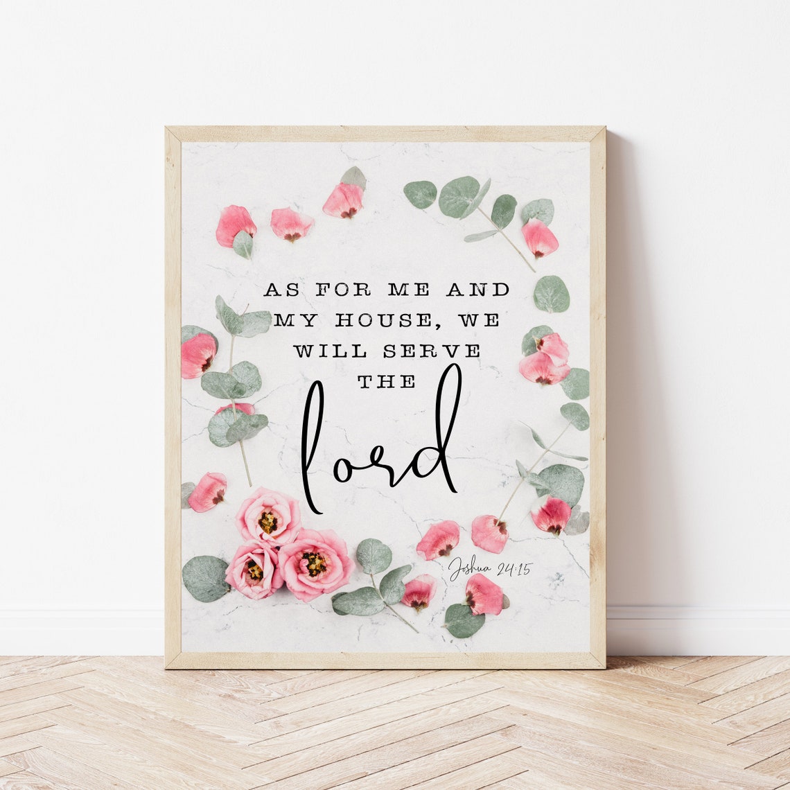 Joshua 24:15 As For Me and My House Floral Scripture Wall Poster