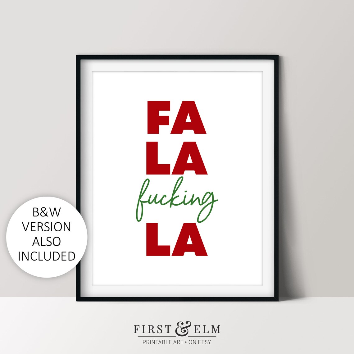 Fa La Fucking La Bold Red Green Funny Snarky Christmas Holiday Poster