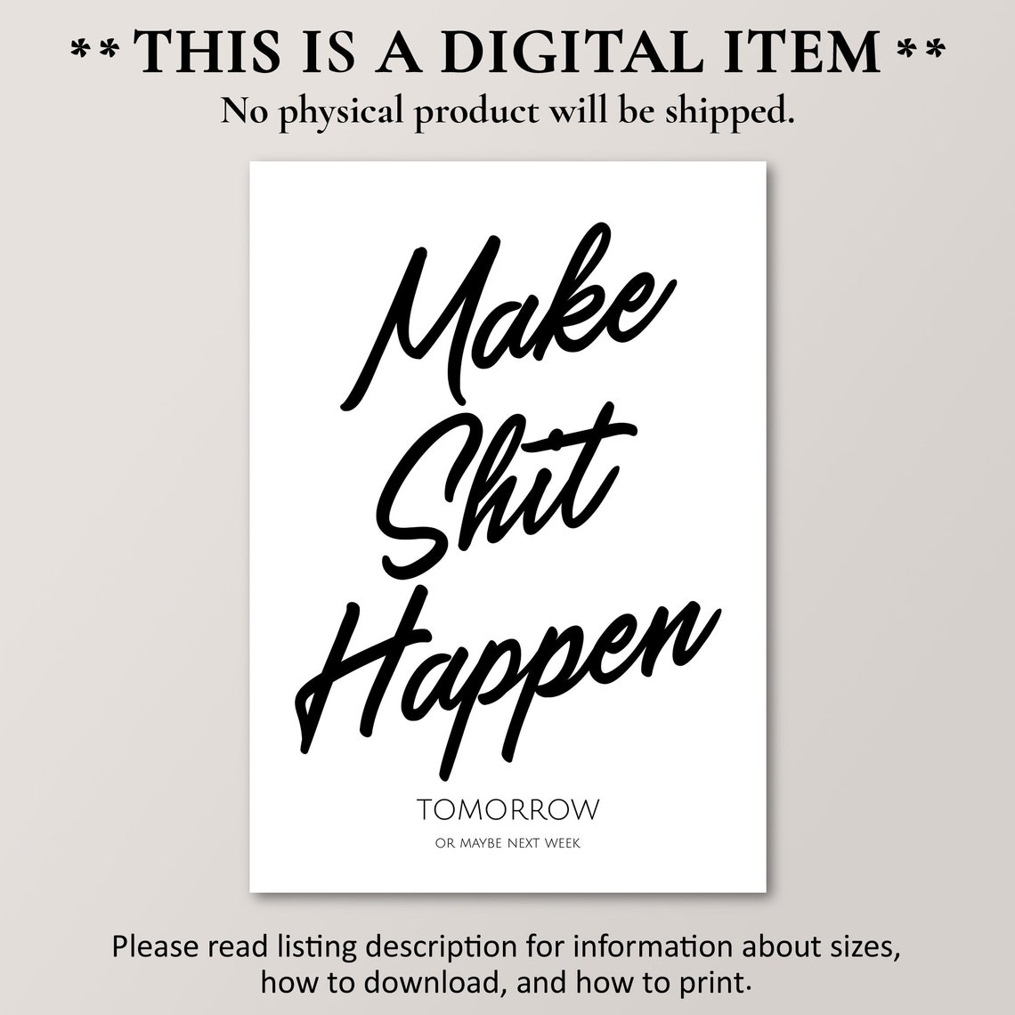Make Shit Happen Bold Tomorrow Funny Procrastination Quote Poster - Image 2
