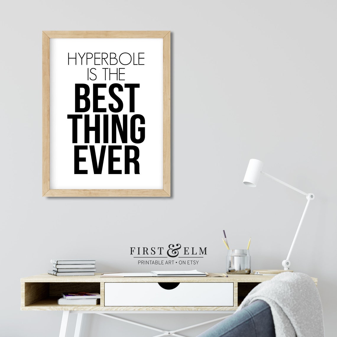 Hyperbole Is The Best Thing Ever Word Nerd Funny Quote Art Poster - Image 2