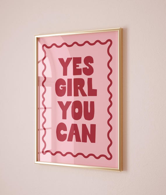 Yes Girl You Can Print Motivational Feminist Wall Art Empowering Quote Poster Cute Pink Power
