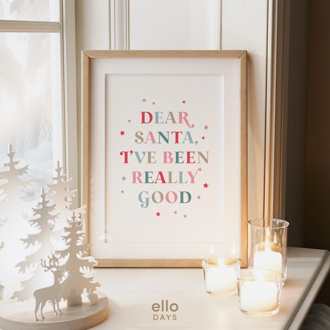 Dear Santa Ive Been Really Good Colorful Serif Christmas Poster - Image 4