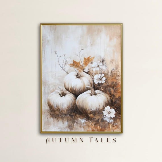 Fall Pumkin Patch Wall Art Vintage Moody Still Life Oil Painting Print Floral Farmhouse Home Decor Living Room Kitchen Decor