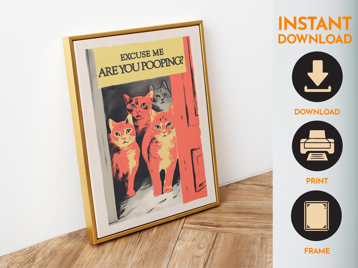 Excuse Me Are You Pooping Funny Retro Cats Peeking Door Bathroom Poster - Image 6