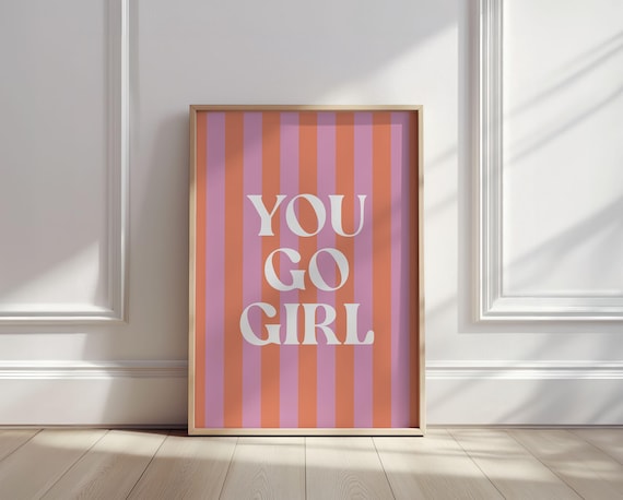 You Go Girl Retro Striped Orange Purple Motivational Quote Poster