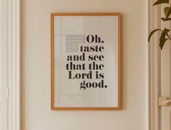 Psalm 34 Oh Taste And See Scripture Art Print