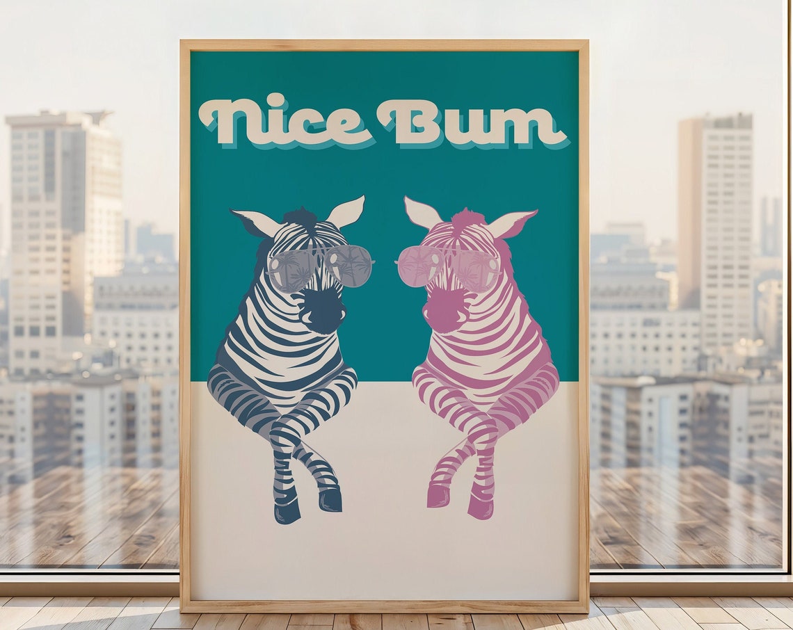 Nice Bum Sunglasses Zebras Funny Maximalist Bathroom Wall Art