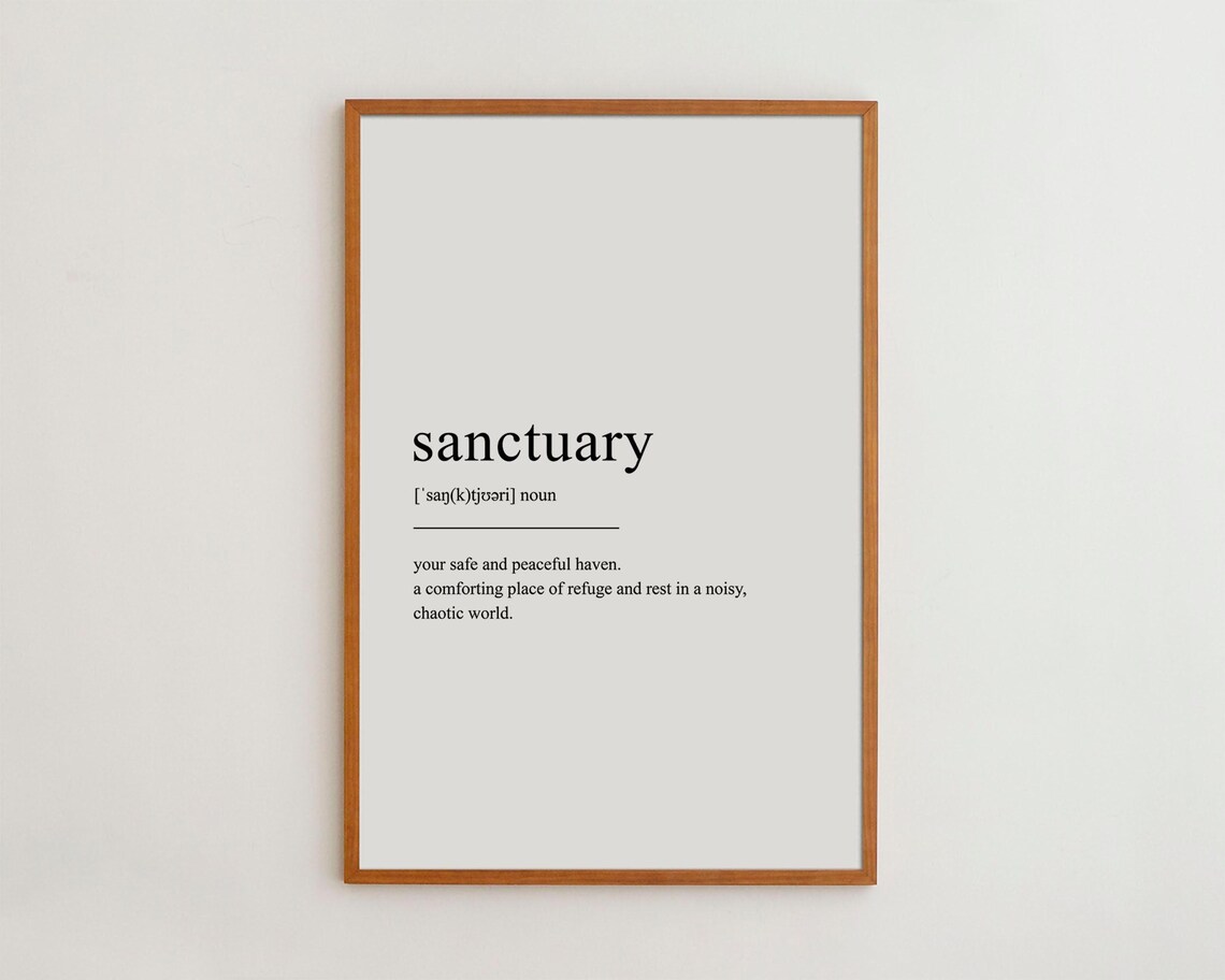 Sanctuary Definition Black and White Art Print