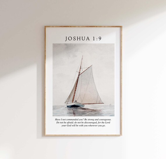 Joshua 1:9 Be Strong And Courageous Watercolor Sailboat Poster