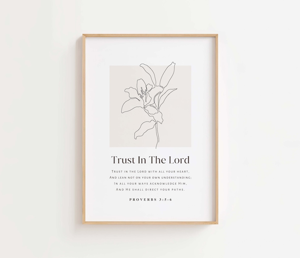 Proverbs 356 NKJV Trust In The Lord Bible Verse Art Print
