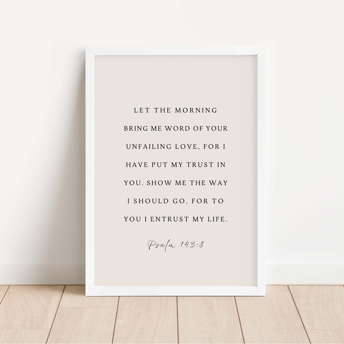 Psalm 143 8 Morning Prayer Unfailing Love Minimalist Wall Art
