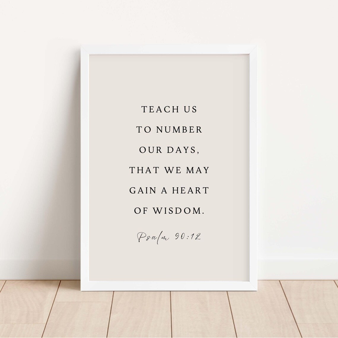Psalm 90:12 NIV, Minimalist Bible Verse Art Print