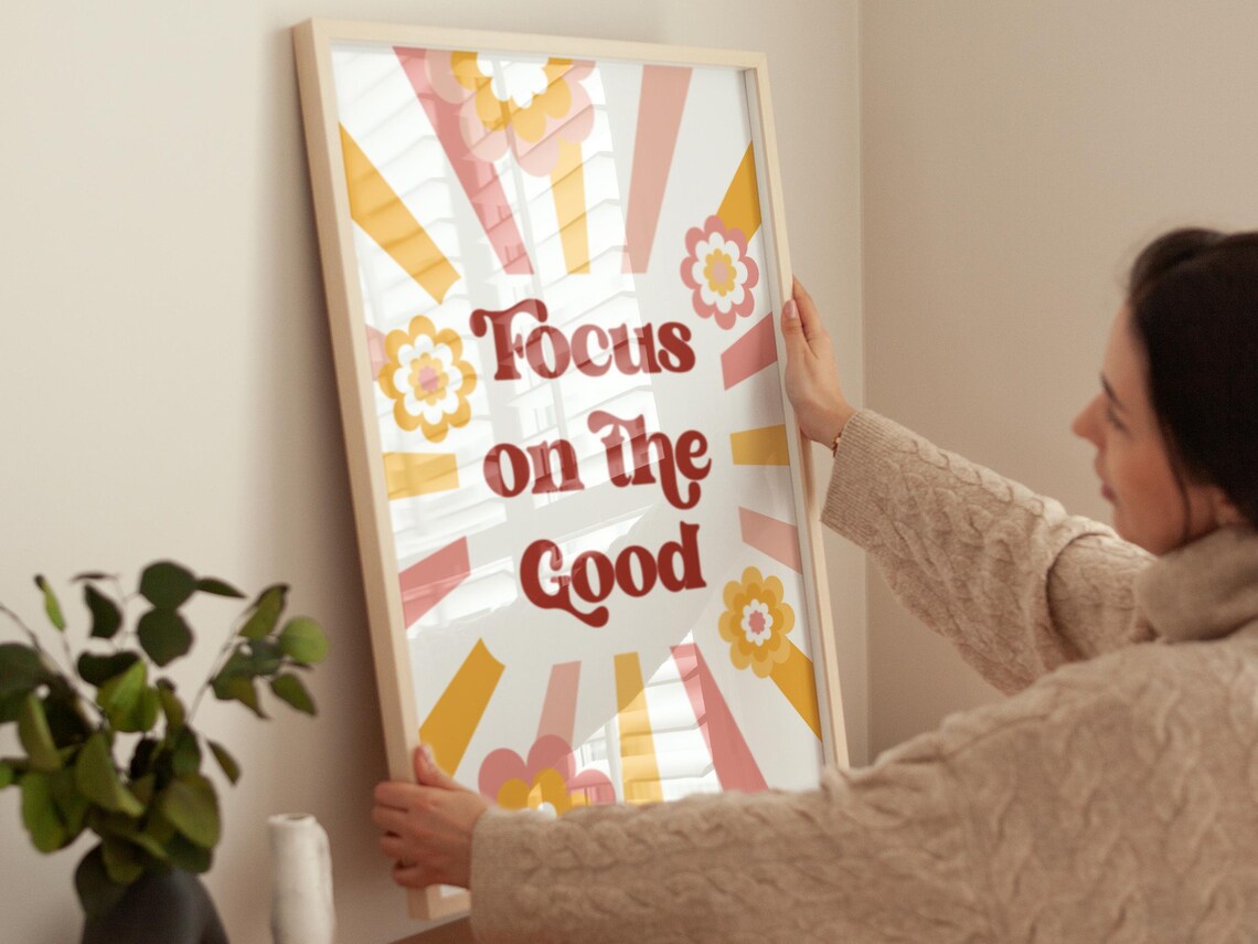 Focus On The Good Sunburst Typography Retro Floral Quote Poster - Image 2