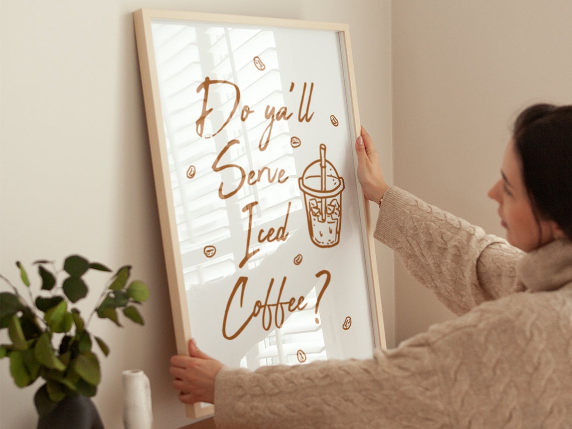 Do Yall Serve Iced Coffee Quote Script Coffee Bar Wall Poster - Image 4