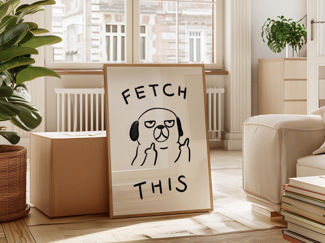 Fetch This Sarcastic Grumpy Pug Doodle Funny Dog Quote Poster
