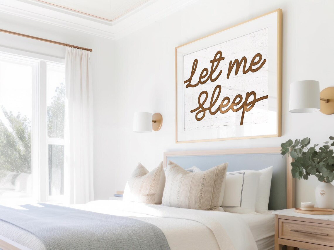 Let Me Sleep Rustic Brown Script Bedroom Quote - Image 2